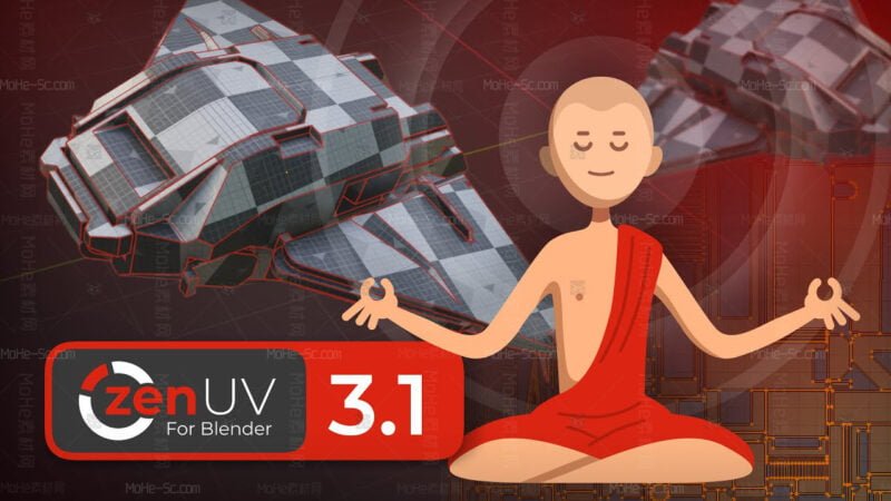 Blender模型展UV插件 Zen UV V3.1.1 for Blender 2.8 ~ 3.3-MOHE素材库-设计行业的乐园，各类素材的矿山！