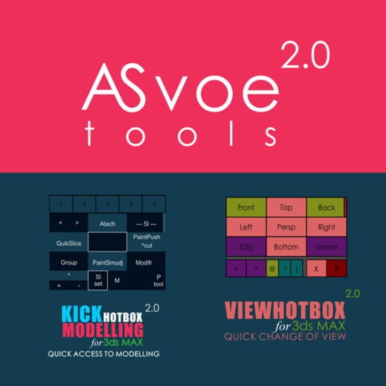 3DsMAX用于快速访问建模功能、访问材质插件 ASvoe_Tools_2.0_Script-MOHE素材库-设计行业的乐园，各类素材的矿山！