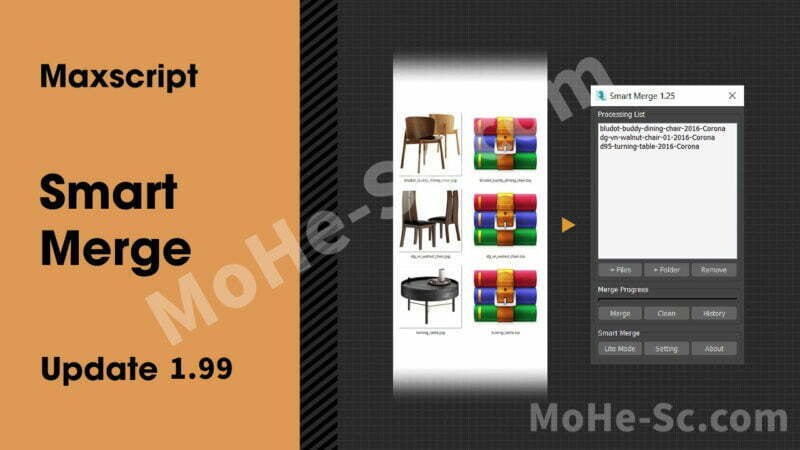 3DS MAX多模型导入合并插件 Smart Merge v1.99 for 3DS Max 2011-2023 官方破解版-MOHE素材库-设计行业的乐园，各类素材的矿山！