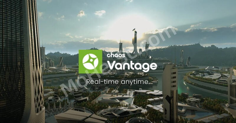 实时光追渲染器Chaos Vantage 1.8.6 For 3DSMAX & SketchUp 中文汉化版-MOHE素材库-设计行业的乐园,各类素材的矿山!