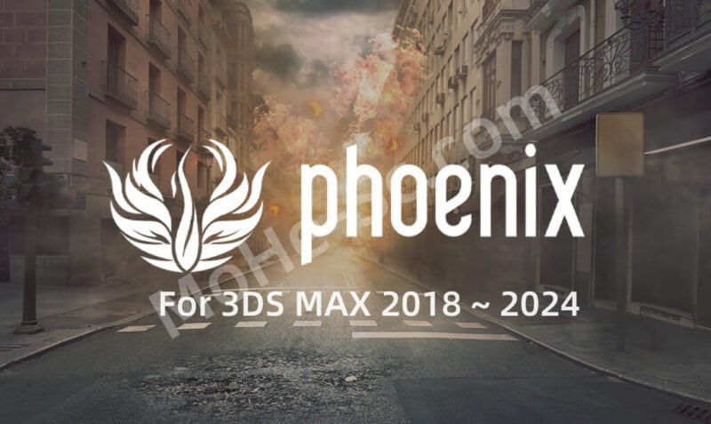 3DS MAX流体动力学火凤凰插件 Phoenix FD V5.20.00 For 3DS MAX 2018 ~ 2024 Win破解版-MOHE素材库-设计行业的乐园,各类素材的矿山!