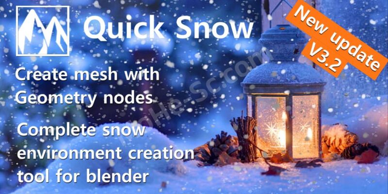 Blender下雪覆盖插件 Quick Snow v3.2 For Blender 3.0 +-MOHE素材库-设计行业的乐园,各类素材的矿山!