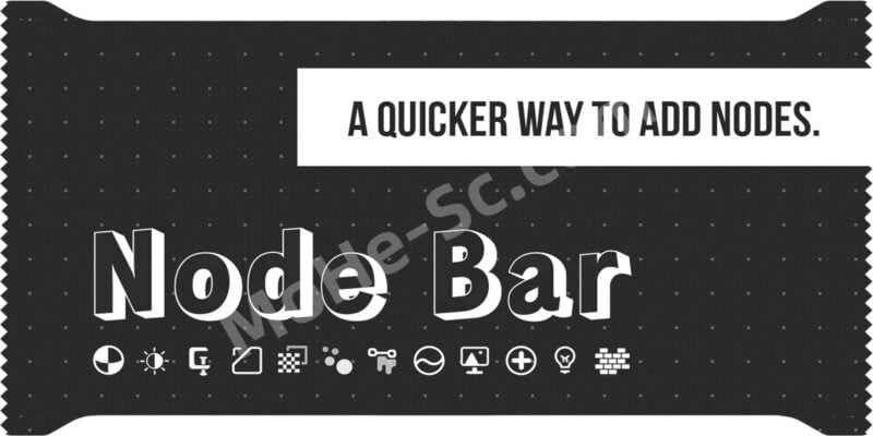 Blender快速添加节点插件 Node Bar v1.1 For Blender 3.4 +-MOHE素材库-设计行业的乐园，各类素材的矿山！