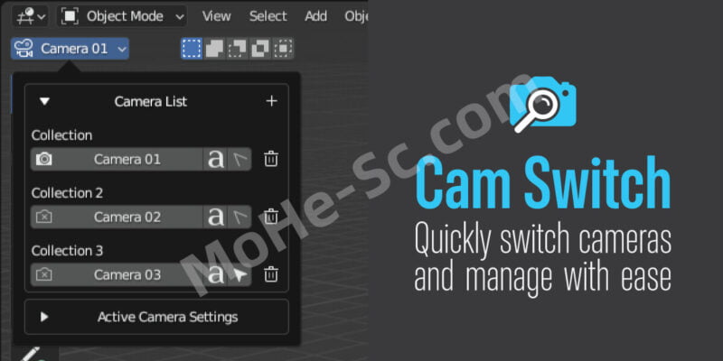 Blender 多个摄像机快速切换工具 Cam Switch V1.1 For Blender 2.8 +-MOHE素材库-设计行业的乐园,各类素材的矿山!