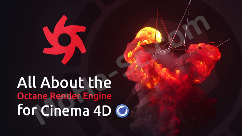 GPU物理渲染神器 OC渲染器 Octane Render 2022.1  For Cinema 4D R15 ~ 2024 Win破解版-MOHE素材库-设计行业的乐园，各类素材的矿山！