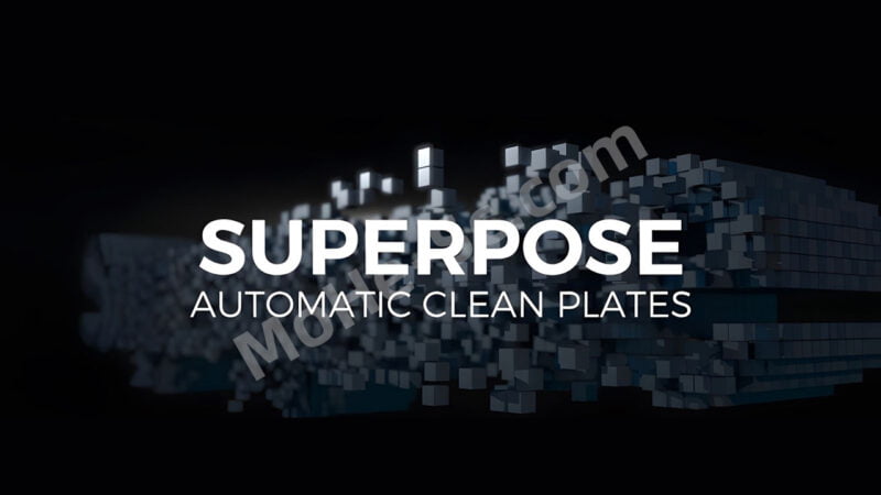 AE/Nuke去除动态物体多余背景插件 Keller.io Superpose v2.2 For After Effects CS6 +-MOHE素材库-设计行业的乐园，各类素材的矿山！