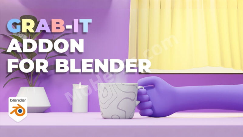 Blender模型附加拾取交互插件 Grab-It V1.0.5 For Blender 2.9 +-MOHE素材库-设计行业的乐园,各类素材的矿山!