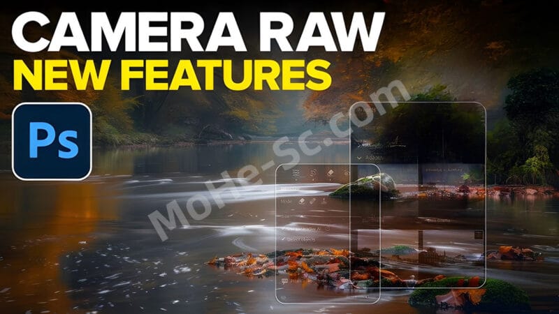 Adobe Camera Raw [ ACR ]滤镜PS增效工具 图像调整插件 Camera Raw 17.0-MOHE素材库-设计行业的乐园，各类素材的矿山！