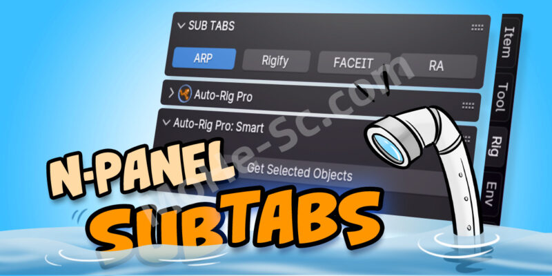 Blender侧边栏插件管理插件 N Panel Sub Tabs V1.2.2 For Blender 3.0 +-MOHE素材库-设计行业的乐园，各类素材的矿山！