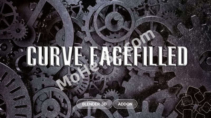 Blender实时绘制复杂图形曲线插件 Curve Facefilled V1.1.6 For Blender 3.4 +-MOHE素材库-设计行业的乐园，各类素材的矿山！