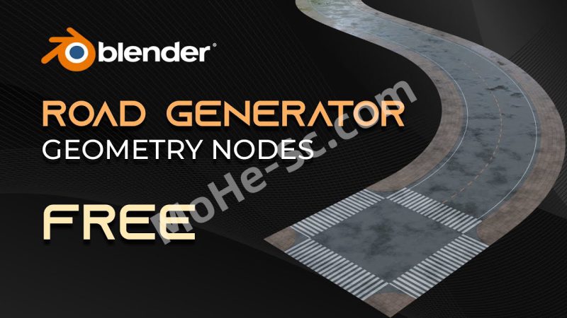 Blender程序化道路生成器资产预设 Procedural Road Generator Geometry Nodes For Blender 3.5 +-MOHE素材库-设计行业的乐园，各类素材的矿山！