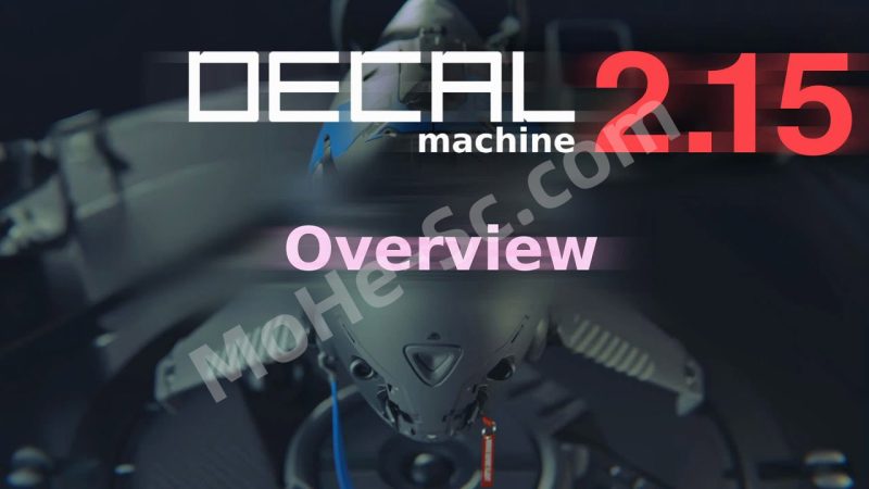 Blender模型表面建模贴图插件 DecalMachine V2.15 For Blender 4.3 +-MOHE素材库-设计行业的乐园，各类素材的矿山！