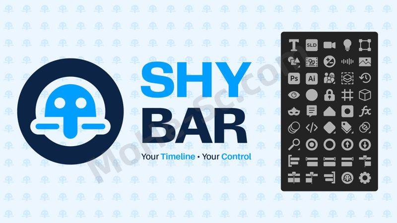 AE图层单独选择显隐藏脚本 Shy Bar V1.2.0.2 For After Effects 2023 +-MOHE素材库-设计行业的乐园,各类素材的矿山!