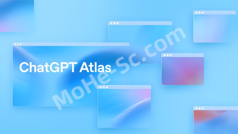 OpenAI发布AI浏览器 - ChatGPT Atlas：让你的AI知识图谱自动生成！一键可视化、可搜索、可分享的新一代AI知识管理工具-MOHE素材库-设计行业的乐园，各类素材的矿山！